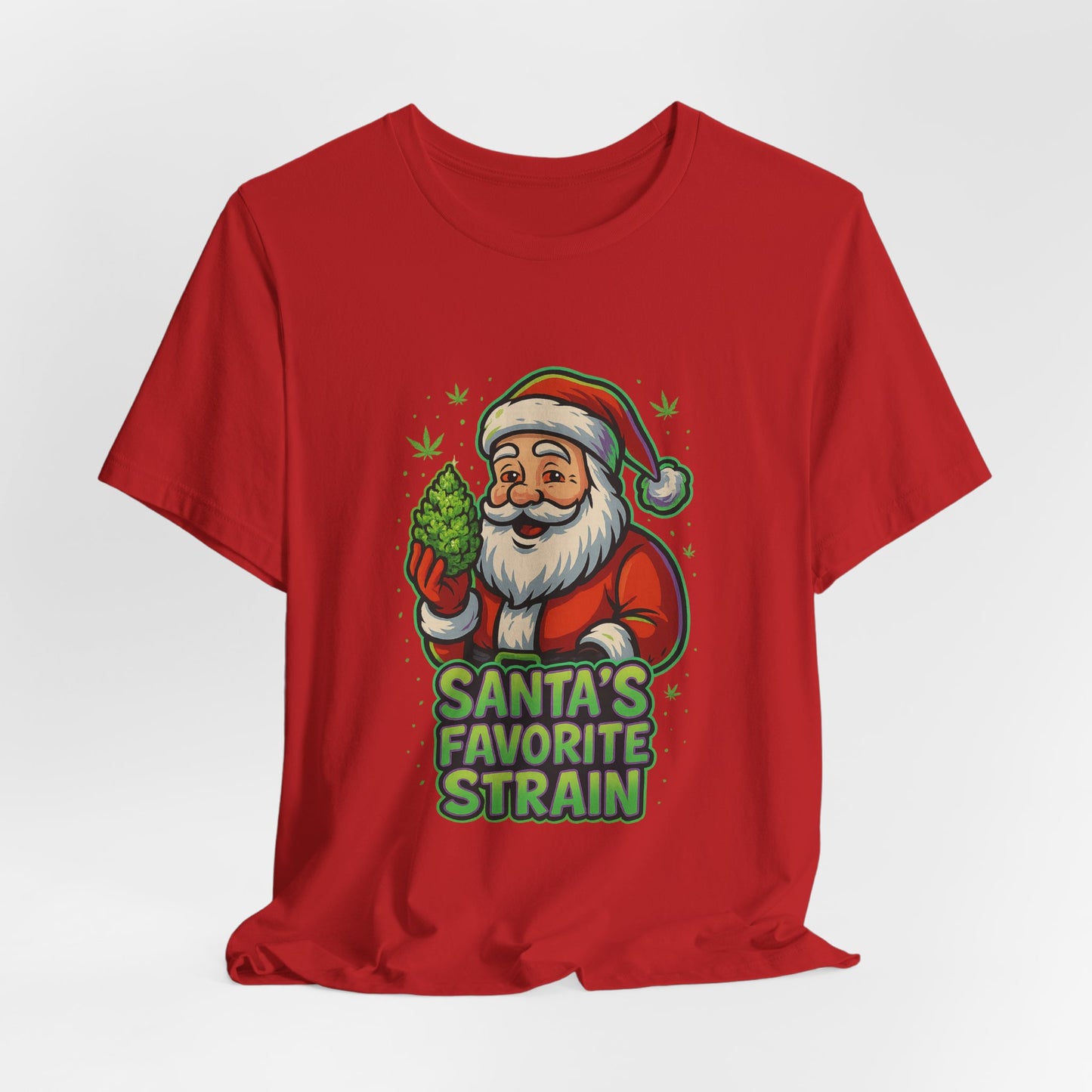 Santa’s Favorite Strain Holiday T-Shirt – Funny Cannabis Christmas Tee