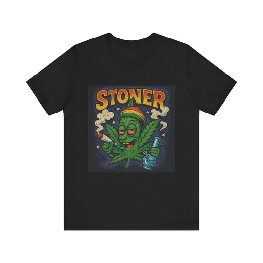 Stoner Graphic Tee, Casual Unisex Shirt for Cannabis Lovers, Perfect Gift for 420 Celebrations, Stoner Humor, Everyday Wear