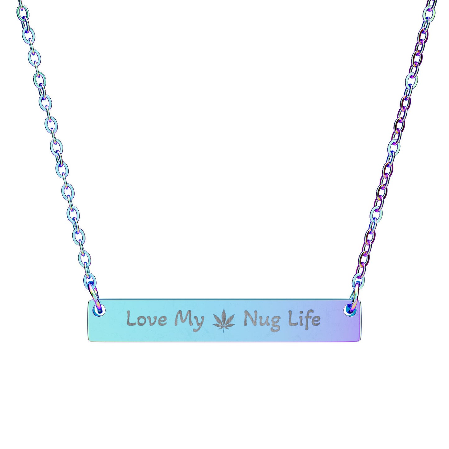 Love My Nug Life Bar Necklace – Cannabis Leaf Pendant, 420 Jewelry Gift, Weed Lover Accessory - Personalized Horizontal Bar Necklace - 'Love My Nug Life'