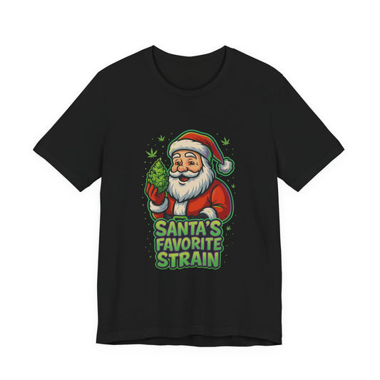 Santa’s Favorite Strain Holiday T-Shirt – Funny Cannabis Christmas Tee