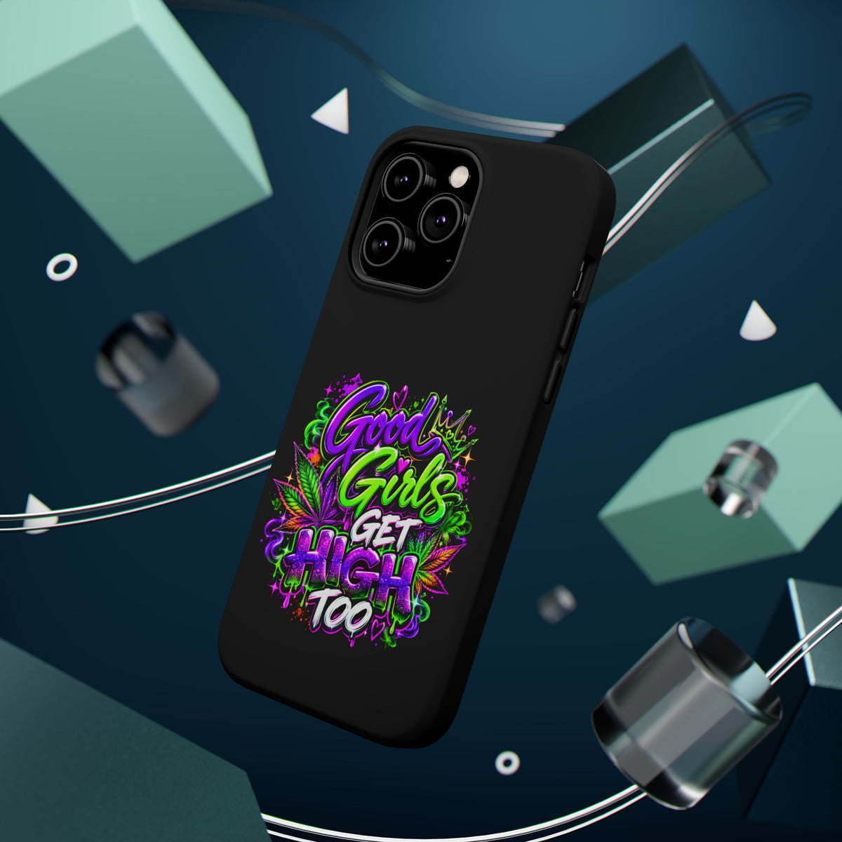 Good Girls Get High Too Magnetic Phone Case Printify