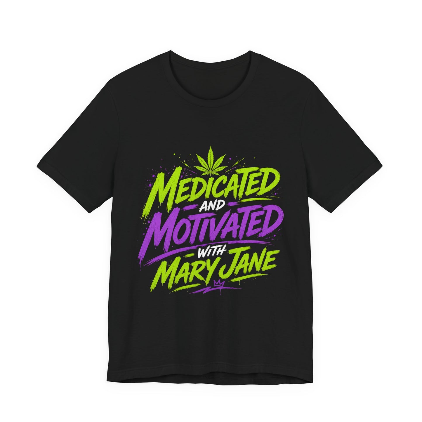 Medicated & Motivated with Mary Jane Neon Streetwear Cannabis T-Shirt