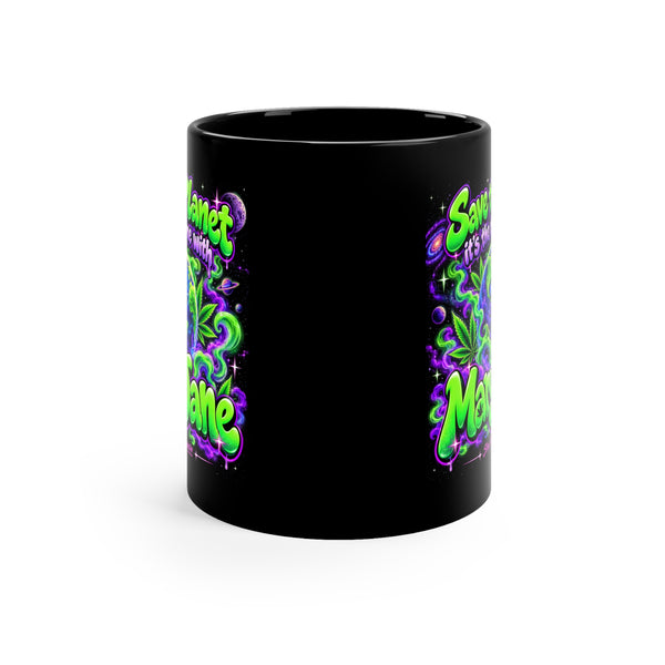 Save the Planet Mary Jane Black Coffee Mug | Funny 420 Stoner Gift Printify