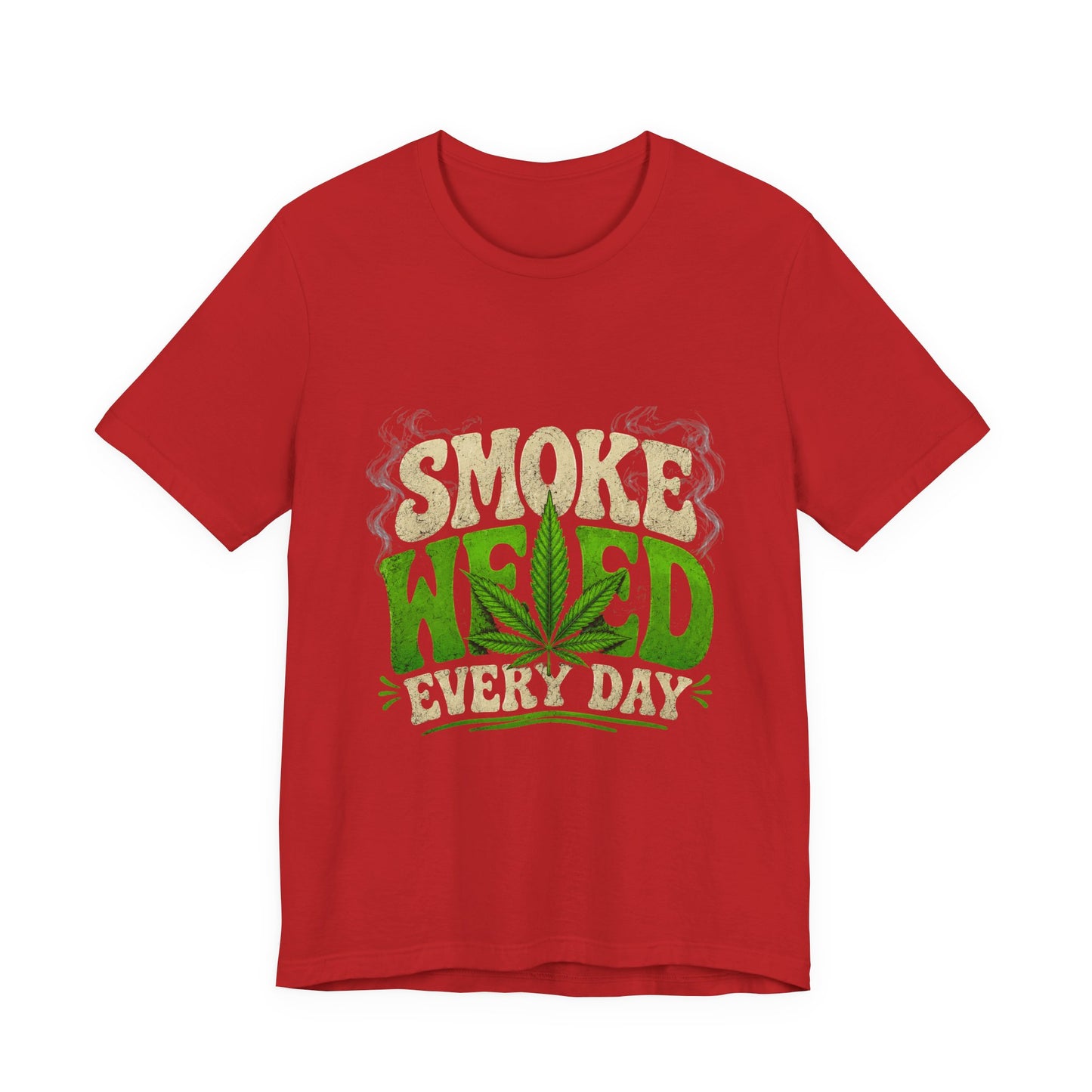 Smoke Weed Every Day Shirt | Funny Cannabis Graphic Tee | Stoner Lifestyle Apparel
