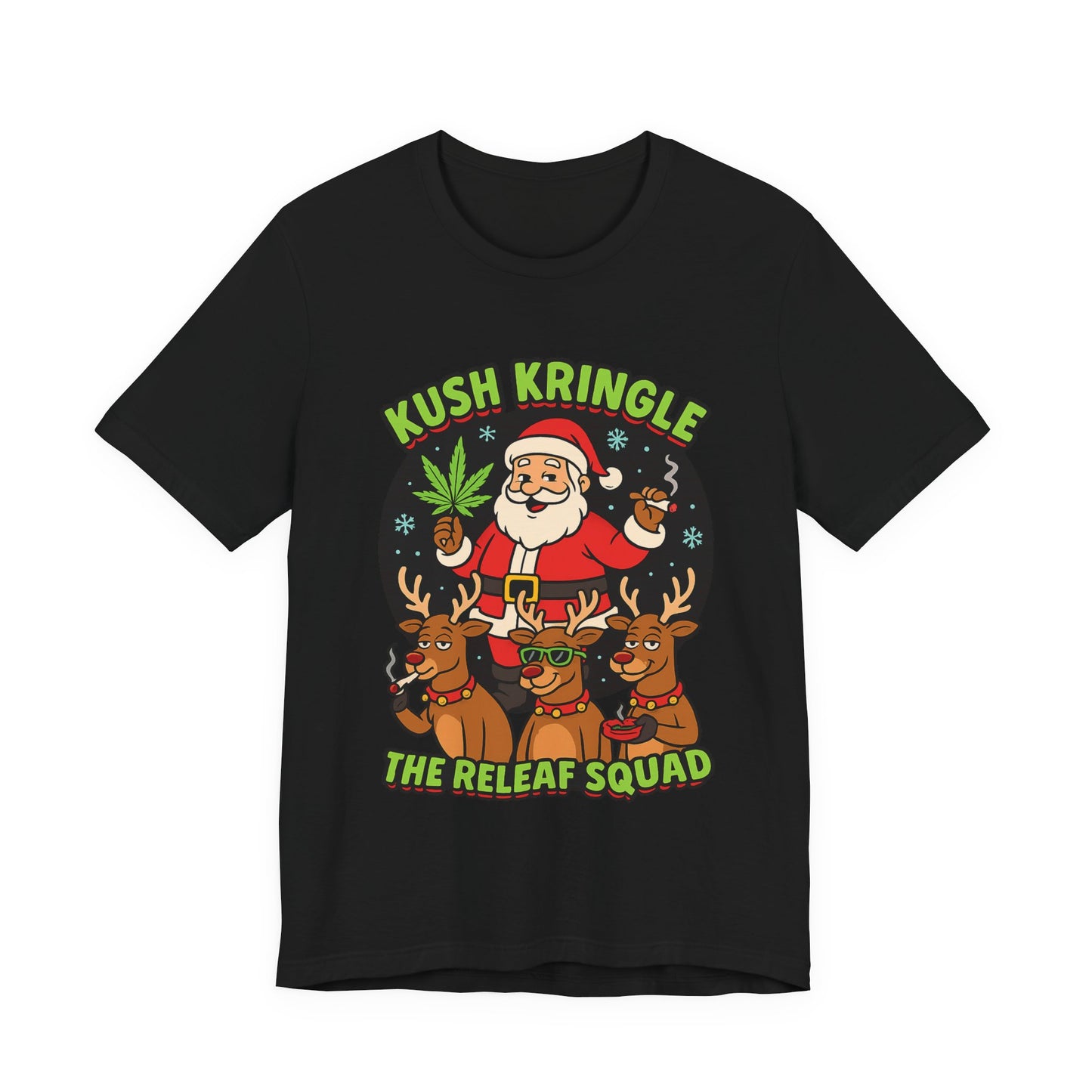 Kush Kringle Christmas Tee — "The Releaf Squad" Santa & Reindeer Holiday Shirt