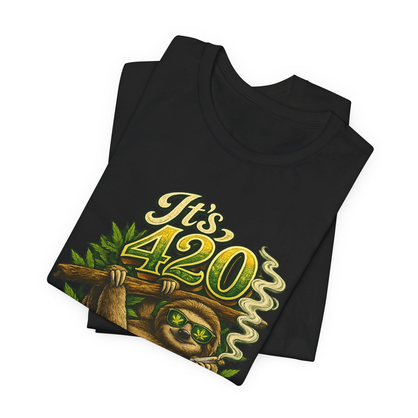 It’s 420 Somewhere Sloth Shirt | Funny Stoner Graphic Tee | Chill Smoke Vibes Apparel