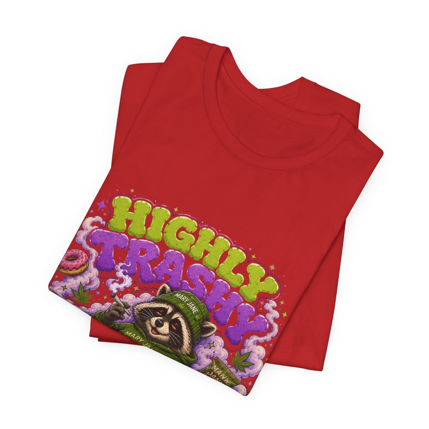 Highly Trashy Raccoon Shirt | Funny Stoner Trash Panda Tee | Cartoon Cannabis Lover Gift