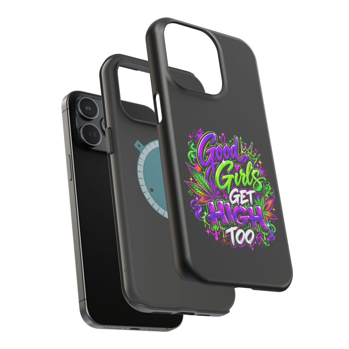Good Girls Get High Too Magnetic Phone Case Printify
