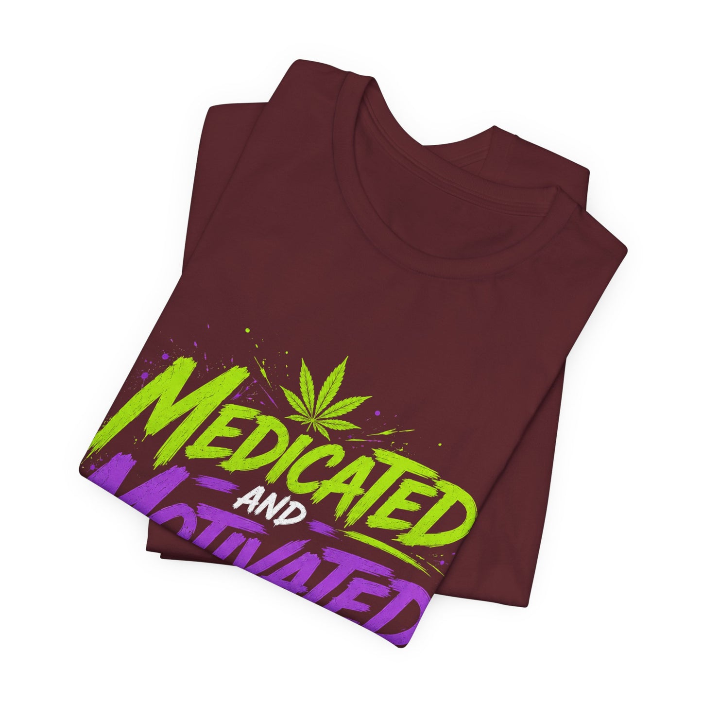 Medicated & Motivated with Mary Jane Neon Streetwear Cannabis T-Shirt
