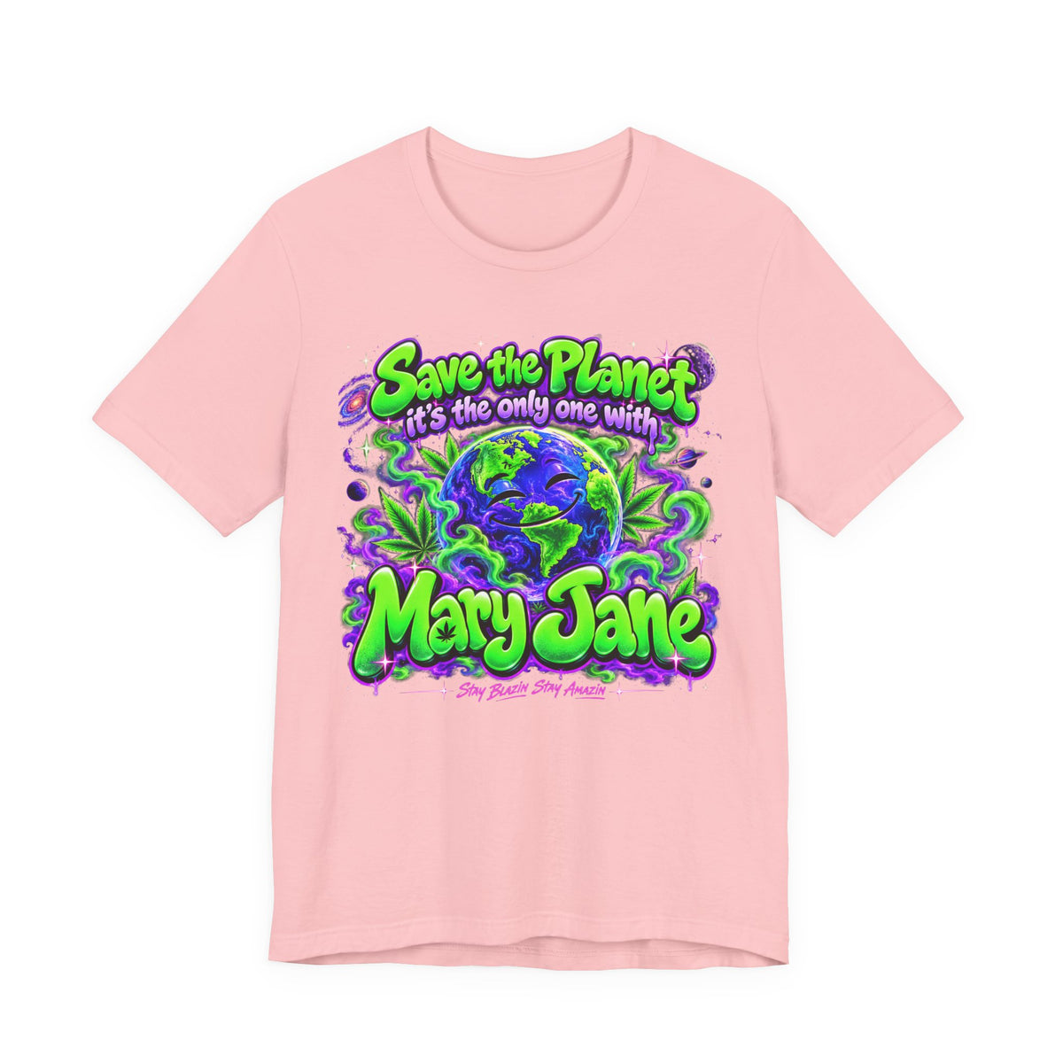 SEO Title Save the Planet, It’s the Only One with Mary Jane | 420 Design Printify