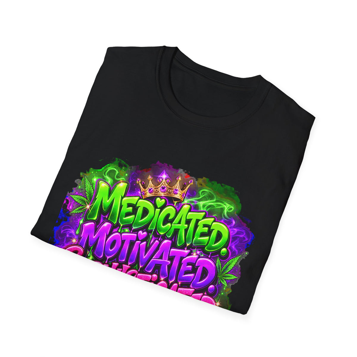 T-Shirt — "Medicated, Motivated, Sophisticated with Mary Jane" Graphic Tee Printify