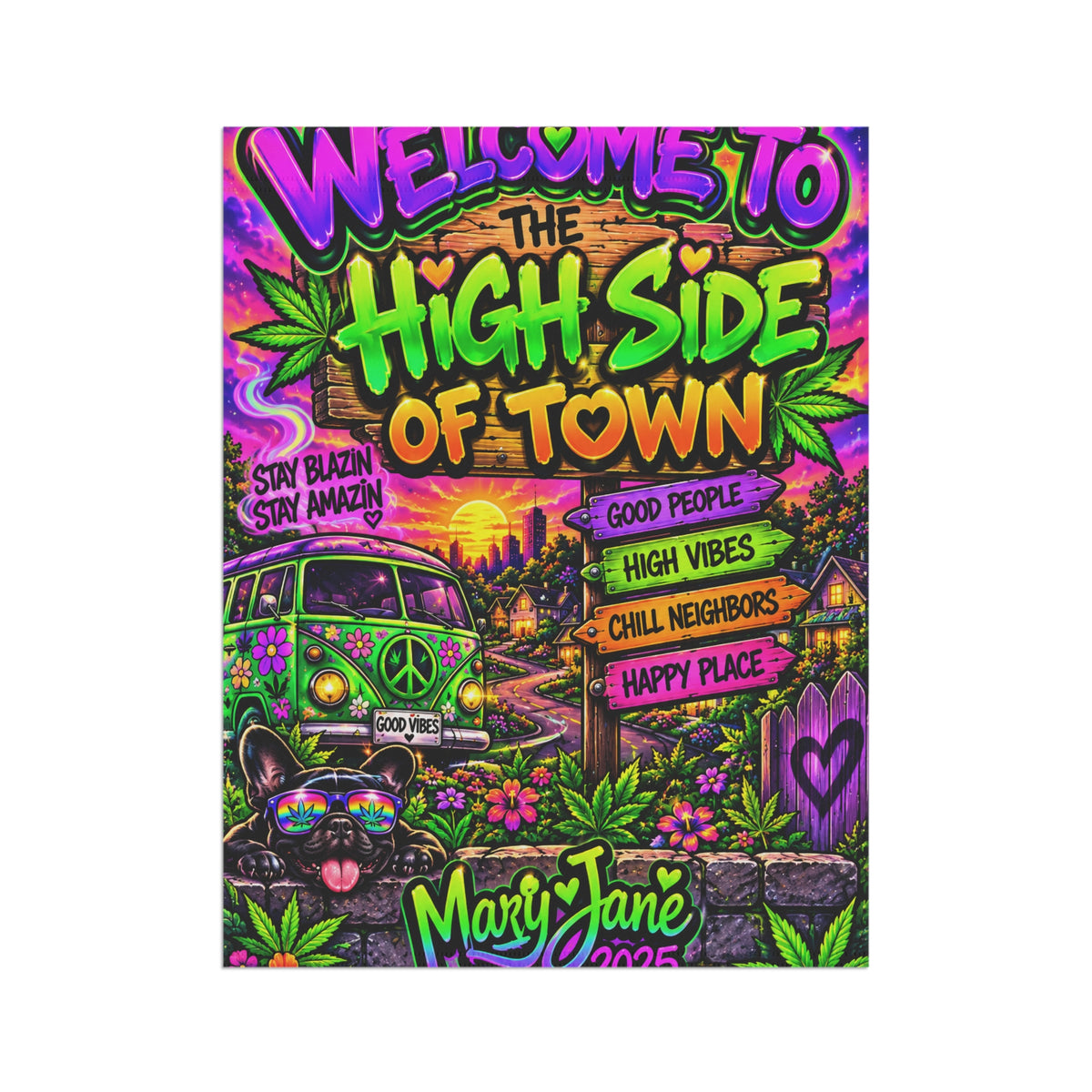 Welcome to the High Side of Town Yard Flag | Funny Janer Garden Decor Printify