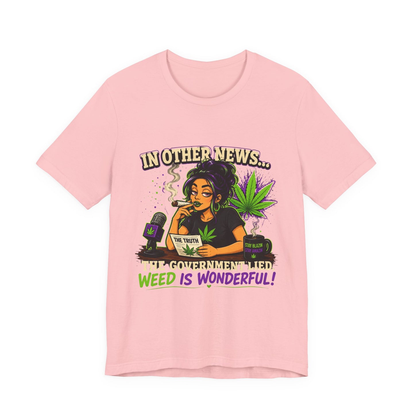 Weed Is Wonderful T-Shirt — Funny Cannabis News Anchor Graphic Tee