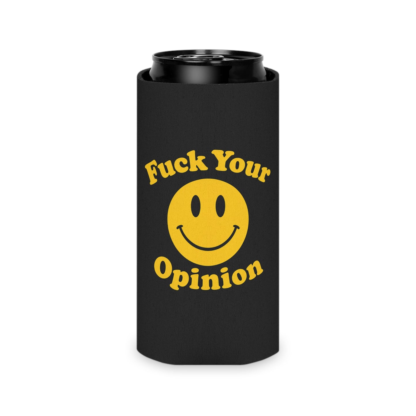 Funny Can Cooler Koozie – “Fuck Your Opinion” Smiley Face Beer Sleeve | Sarcastic Drink Insulator for Regular & Slim Cans