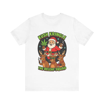 Kush Kringle Christmas Tee — "The Releaf Squad" Santa & Reindeer Holiday Shirt
