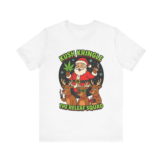Kush Kringle Christmas Tee — "The Releaf Squad" Santa & Reindeer Holiday Shirt