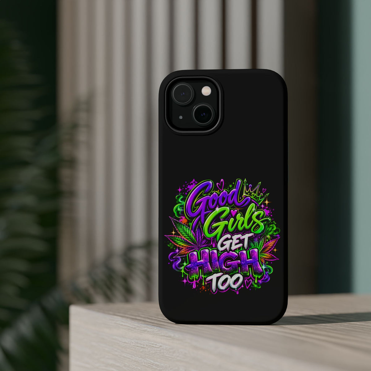 Good Girls Get High Too Magnetic Phone Case Printify