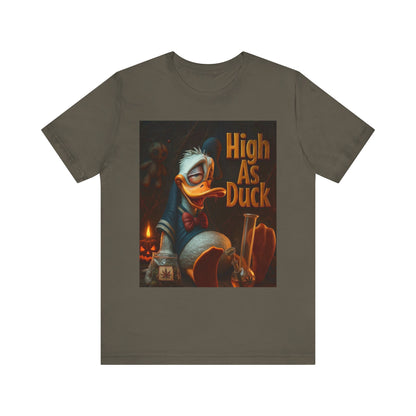 High As Duck Graphic Tee, Funny T-Shirt for Duck Lovers, Casual Wear, Gift for Friends, Quirky Birthday Present