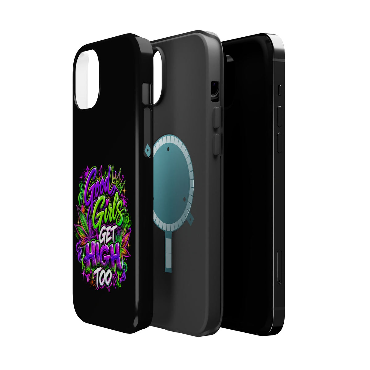 Good Girls Get High Too Magnetic Phone Case Printify
