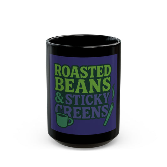 Mug - Waking Up Drinking Coffee and Smoking Your Medication Black Mug (11oz, 15oz)