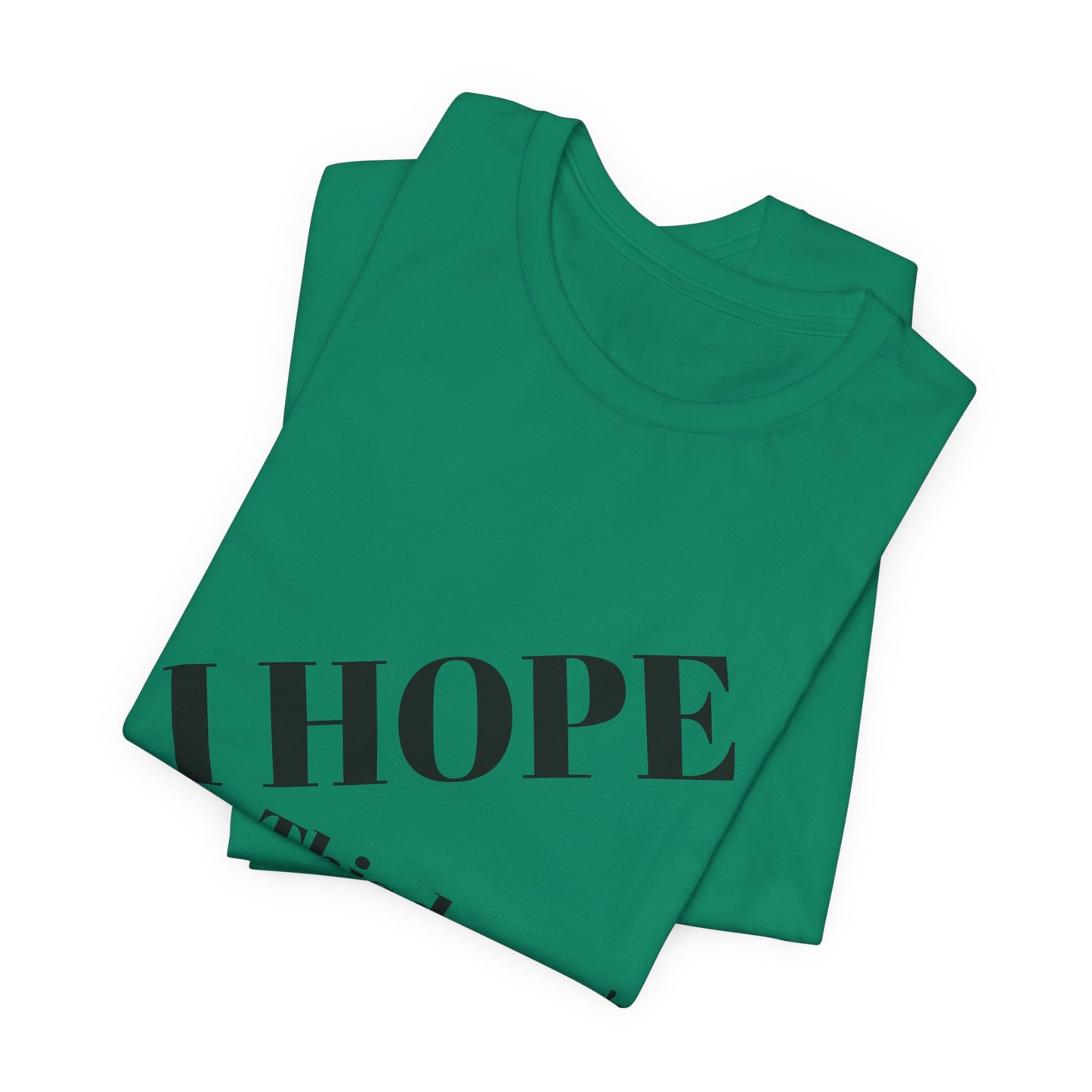 T-Shirt — "I HOPE This Doesn't Violate HR" Funny Office Statement Tee