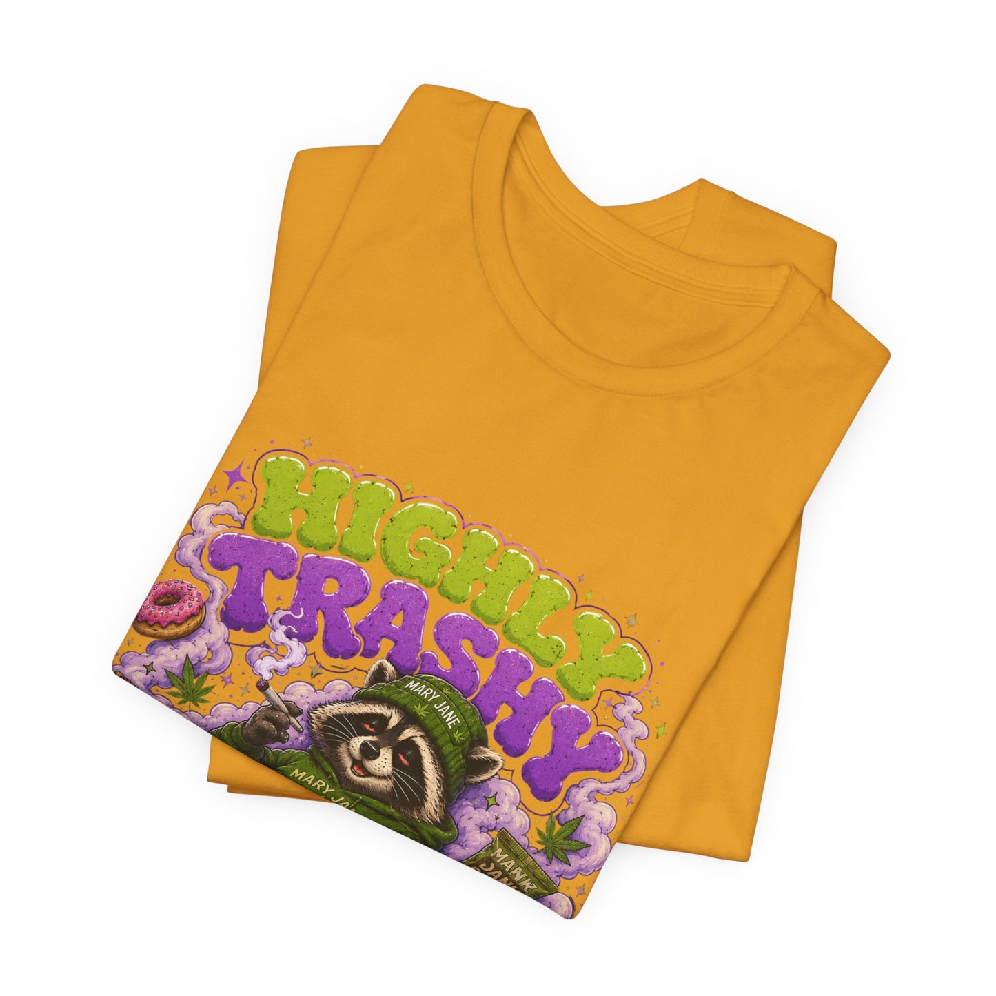 Highly Trashy Raccoon Shirt | Funny Stoner Trash Panda Tee | Cartoon Cannabis Lover Gift