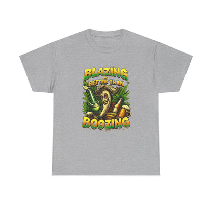 Blazing Is Better Than Boozing Shirt | Funny Cannabis Graphic Tee | 420 Streetwear Unisex T-Shirt