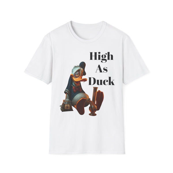 High As Duck Graphic T-Shirt – Funny 420 Humor Unisex Cannabis Lifestyle Tee Printify