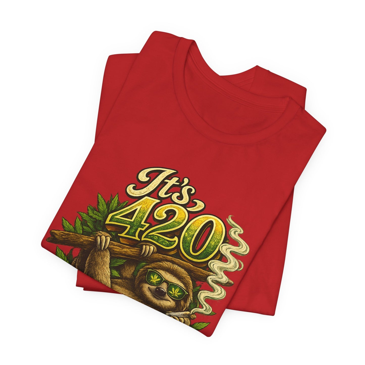 It’s 420 Somewhere Sloth Shirt | Funny Stoner Graphic Tee | Chill Smoke Vibes Apparel