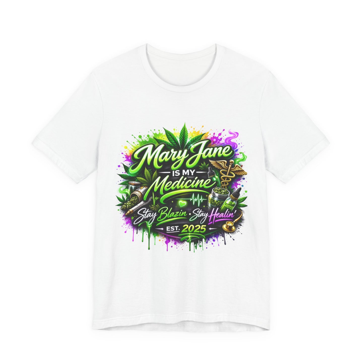 Mary Jane Is My Medicine T-Shirt | Neon Cannabis Graphic Tee | 420 Weed Shirt | Stoner Streetwear | Medical Marijuana Apparel