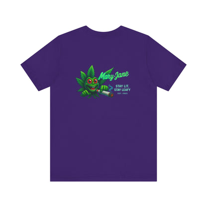 Mary Jane Stay Lit Short Sleeve Tee, Cannabis T-Shirt, 420 Apparel, Unisex Stoner Shirt, Weed Life Tee, Gift for Pot Lovers