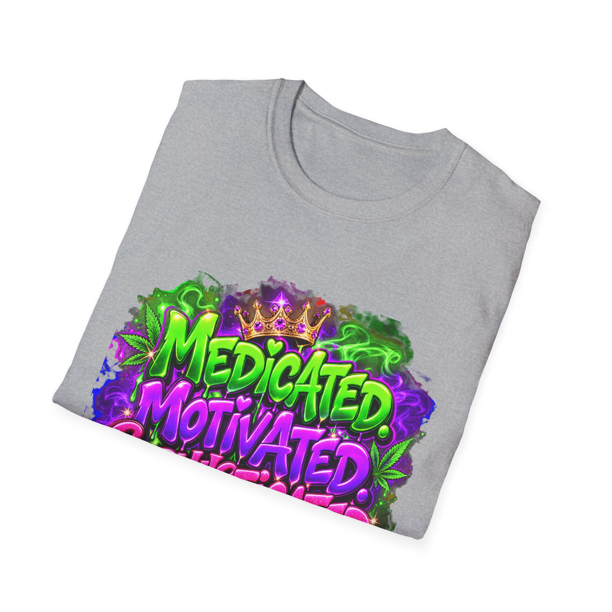 T-Shirt — "Medicated, Motivated, Sophisticated with Mary Jane" Graphic Tee Printify