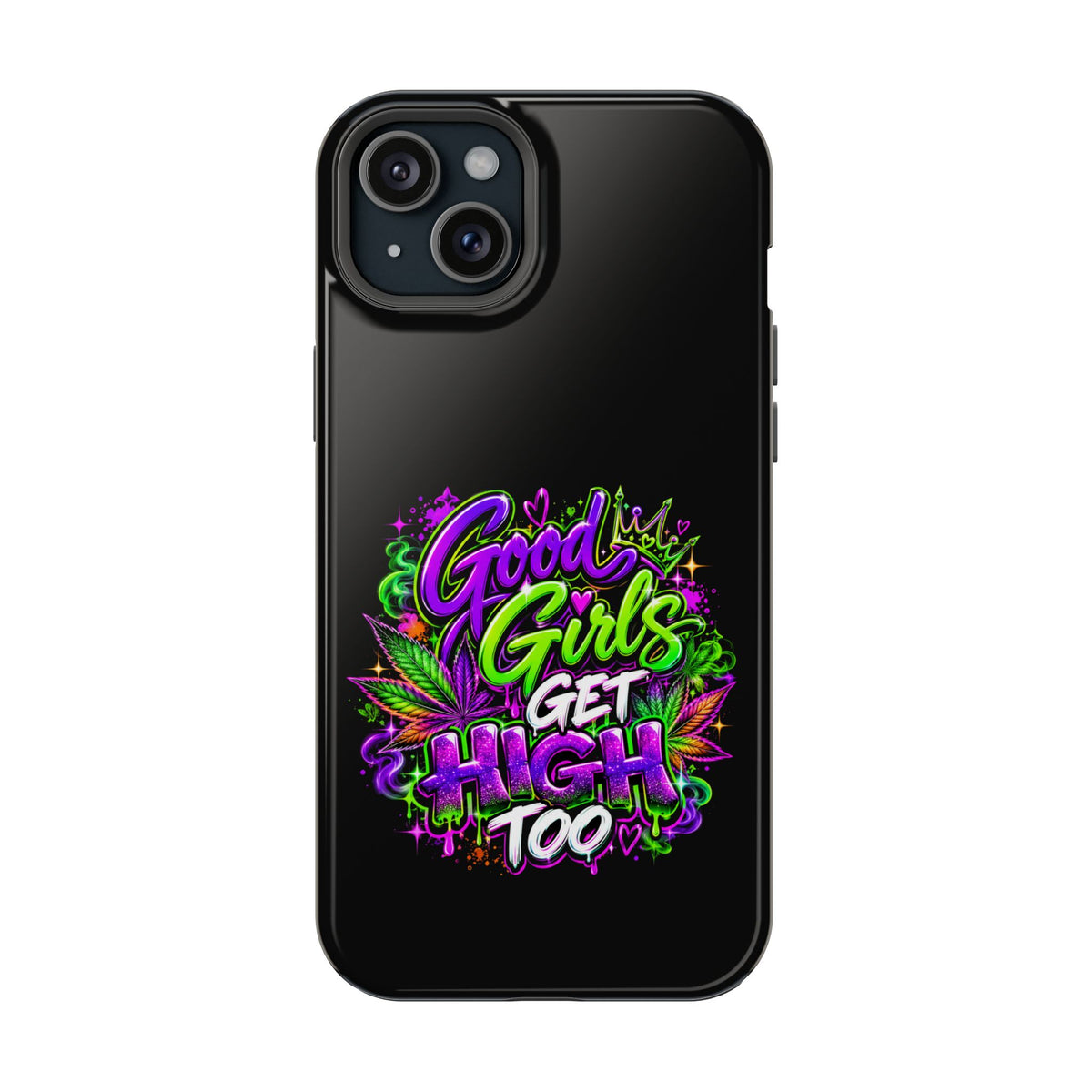 Good Girls Get High Too Magnetic Phone Case Printify