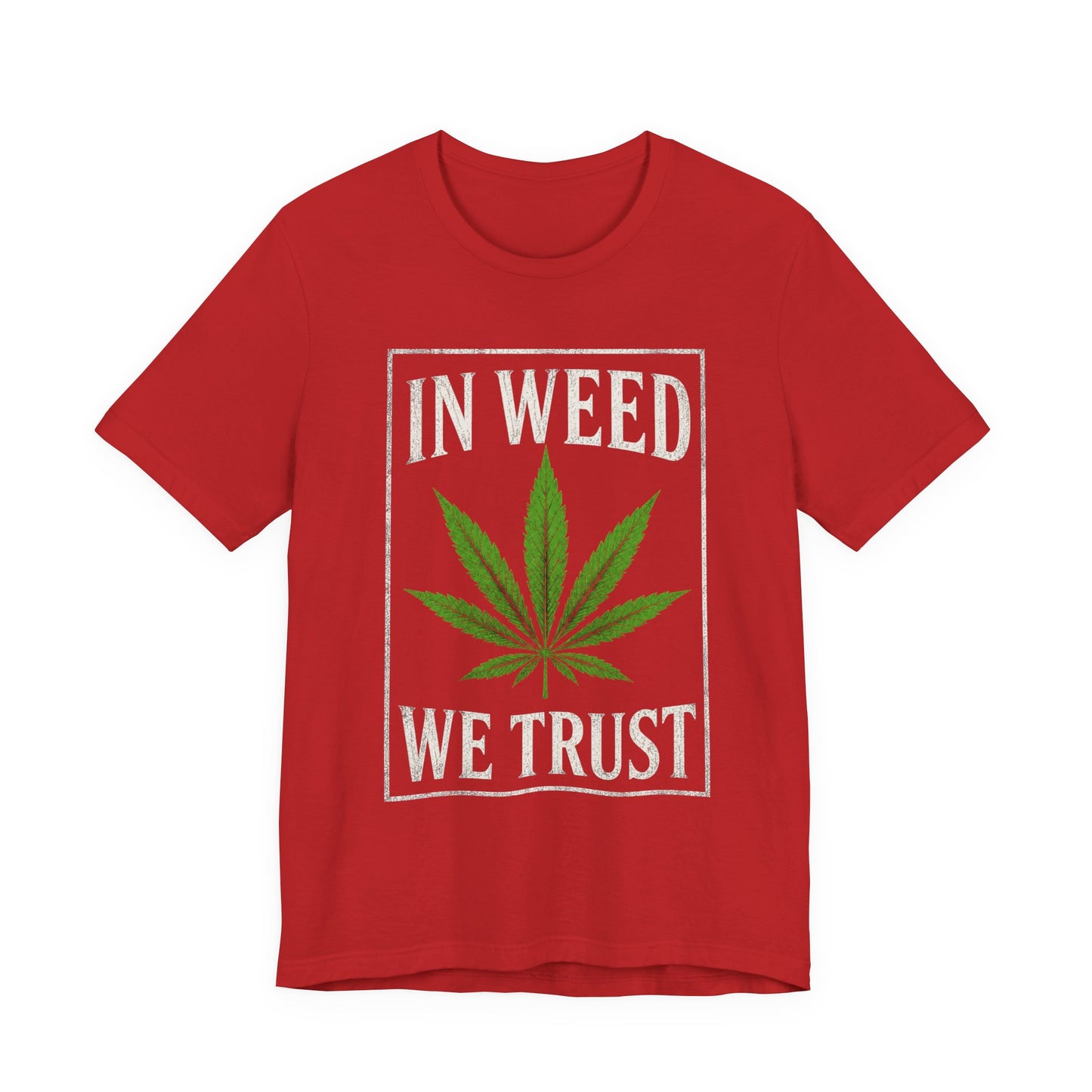In Weed We Trust Vintage Cannabis T-Shirt | Retro Weed Leaf Graphic Tee | Streetwear Marijuana Shirt