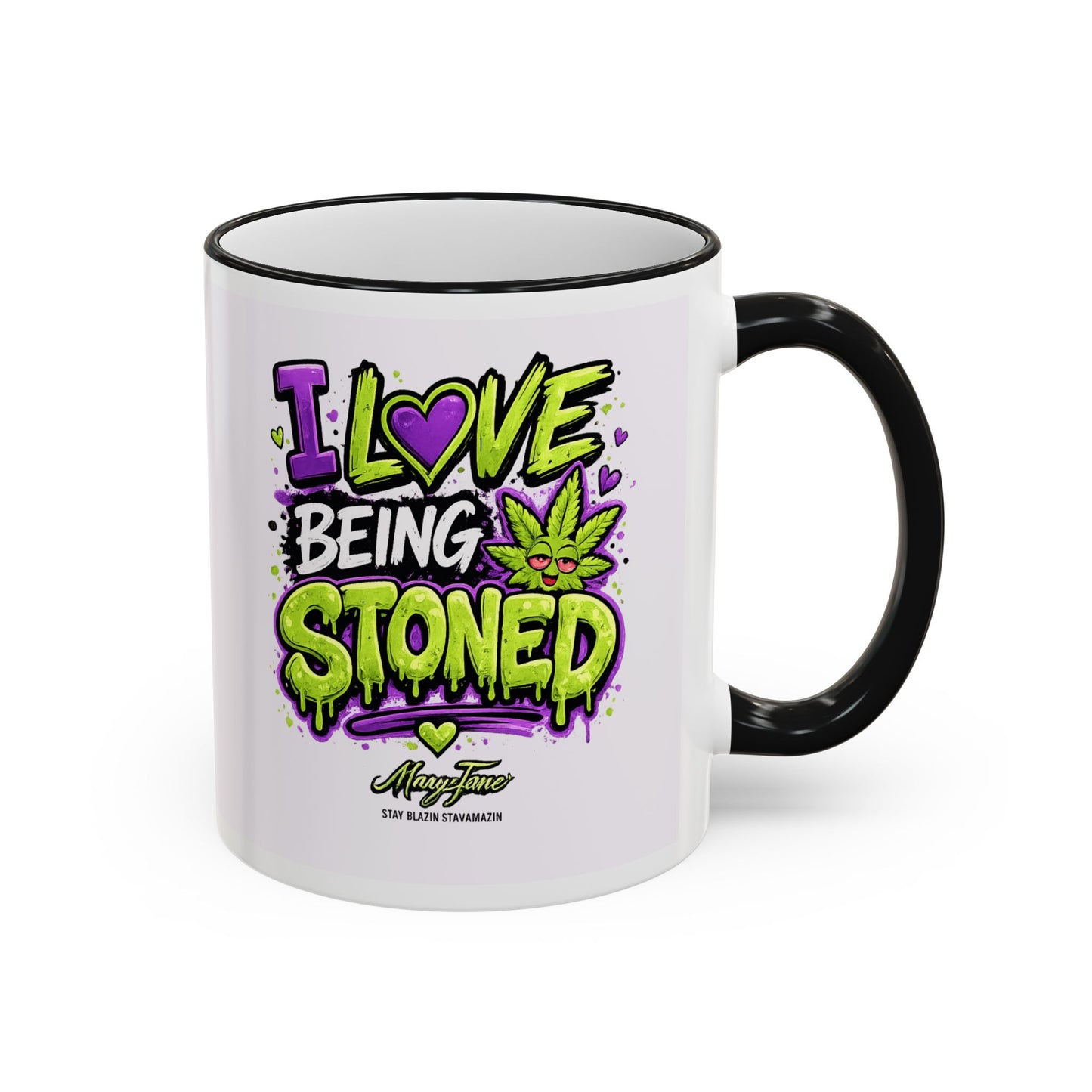 I Love Being Stoned Coffee Mug | Funny 420 Cannabis Coffee Cup Gift