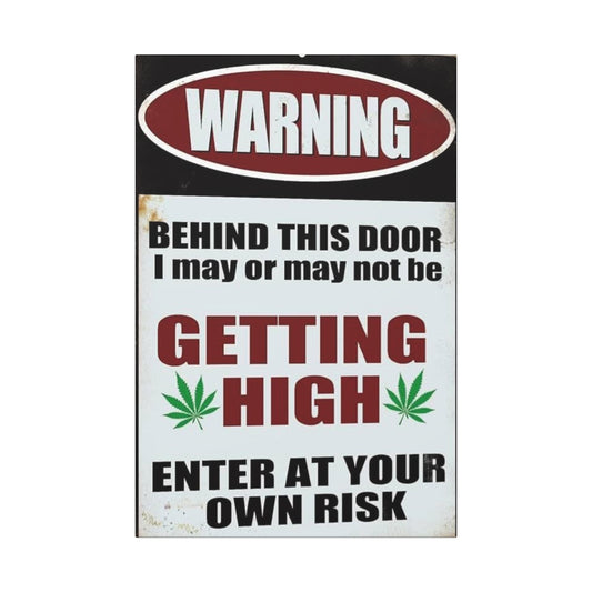 Funny Cannabis Warning Canvas 12x18 | Stoner Wall Art