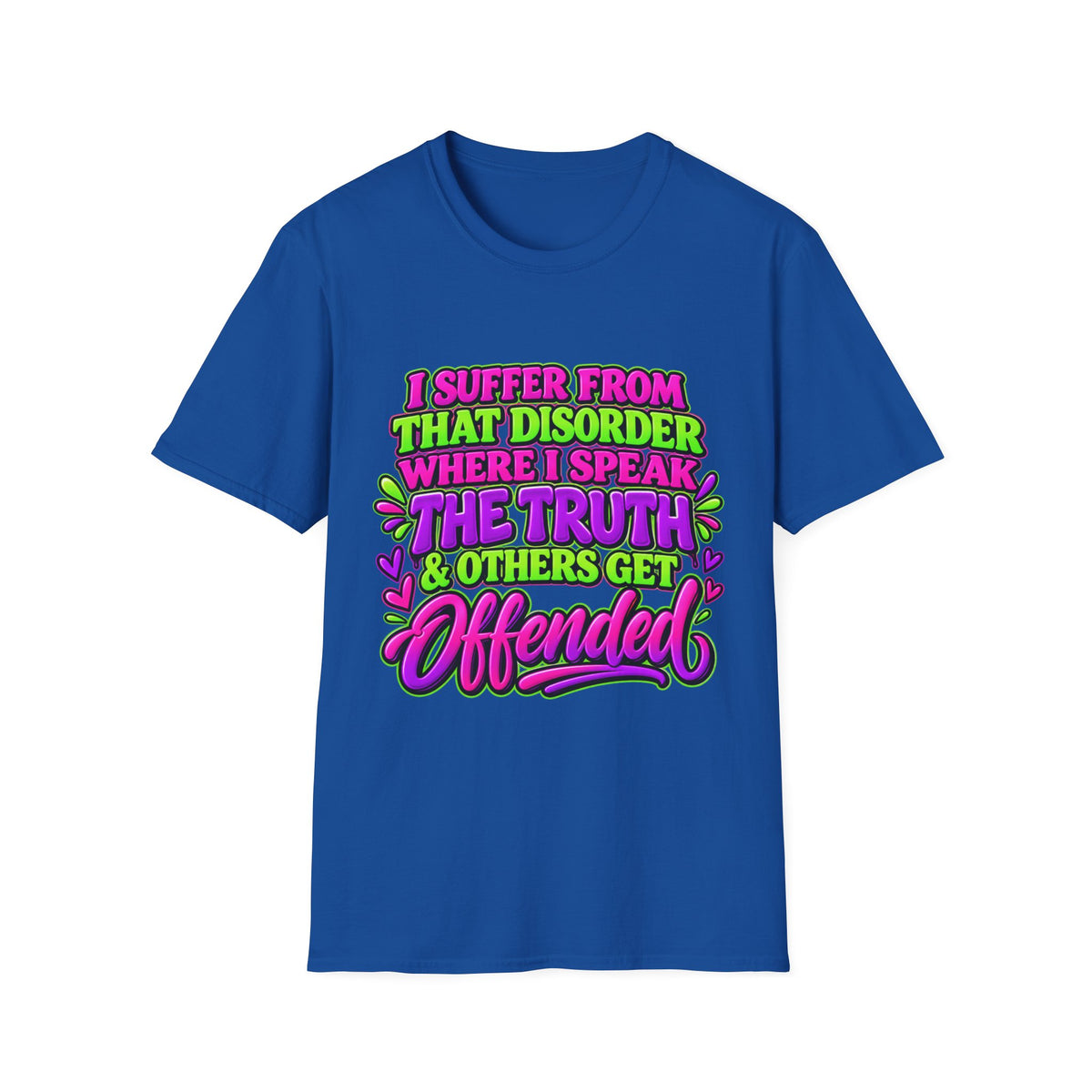 Funny Sarcastic Truth Shirt – I Speak the Truth & Others Get Offended Graphic Tee Printify