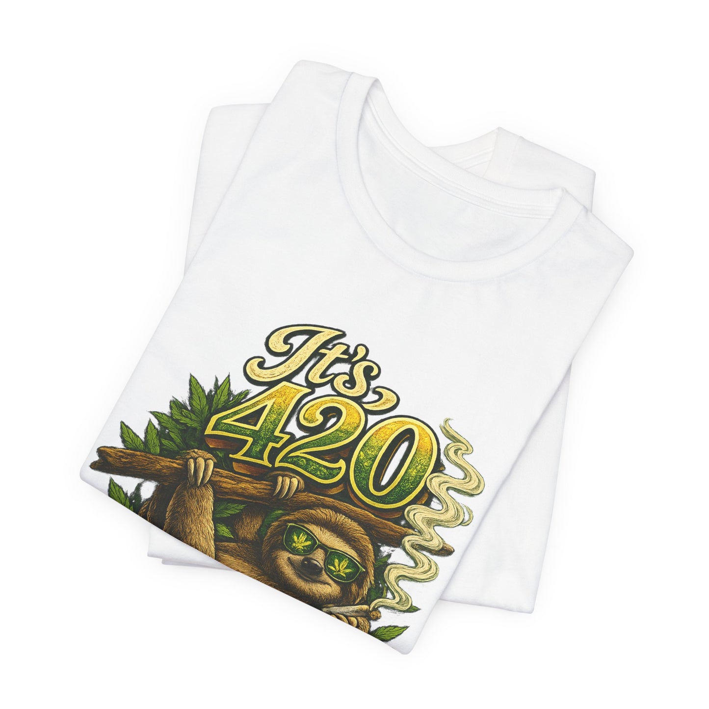 It’s 420 Somewhere Sloth Shirt | Funny Stoner Graphic Tee | Chill Smoke Vibes Apparel