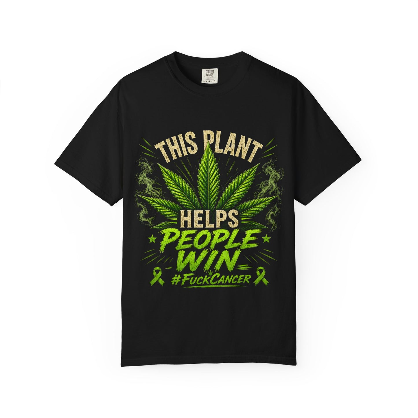 This Plant Helps People Win Shirt | Cannabis Cancer Awareness Tee | #FuckCancer Marijuana Support T-Shirt