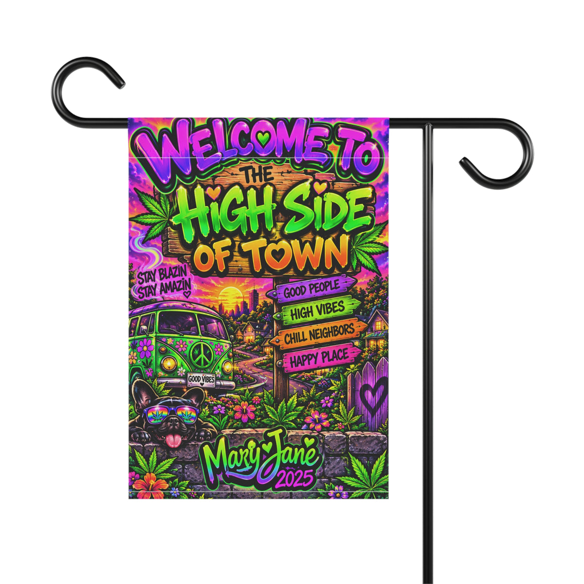 Welcome to the High Side of Town Yard Flag | Funny Janer Garden Decor Printify