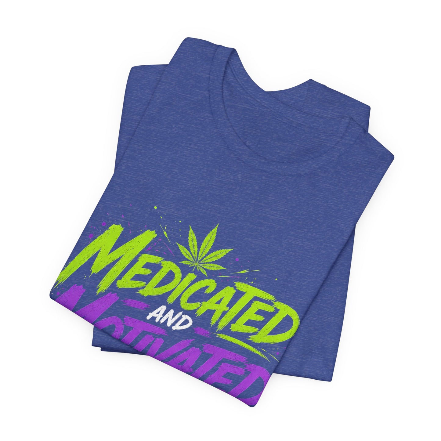 Medicated & Motivated with Mary Jane Neon Streetwear Cannabis T-Shirt