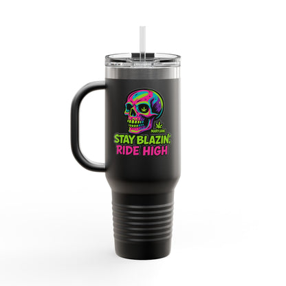 Insulated Travel Mug, Stay Blazin' Ride High Skull Design, 40oz Coffee Cup, Perfect for Cannabis Lovers, Fun Gift for Birthdays, Road Trips