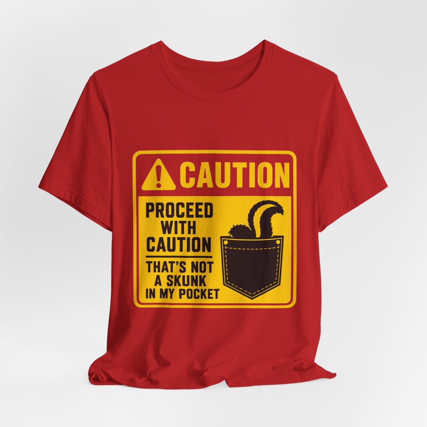 Caution Skunk Pocket Tee – Funny Graphic Warning T-Shirt