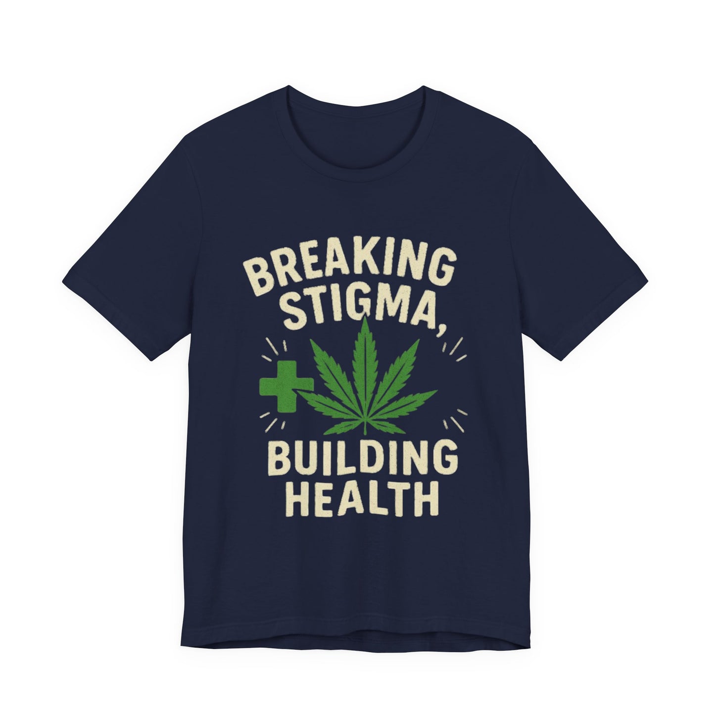 Breaking Stigma Unisex Jersey Tee - Cannabis Awareness Shirt, Gift for Activists, Eco-Friendly Clothing, Everyday Wear, Mental Health [...]