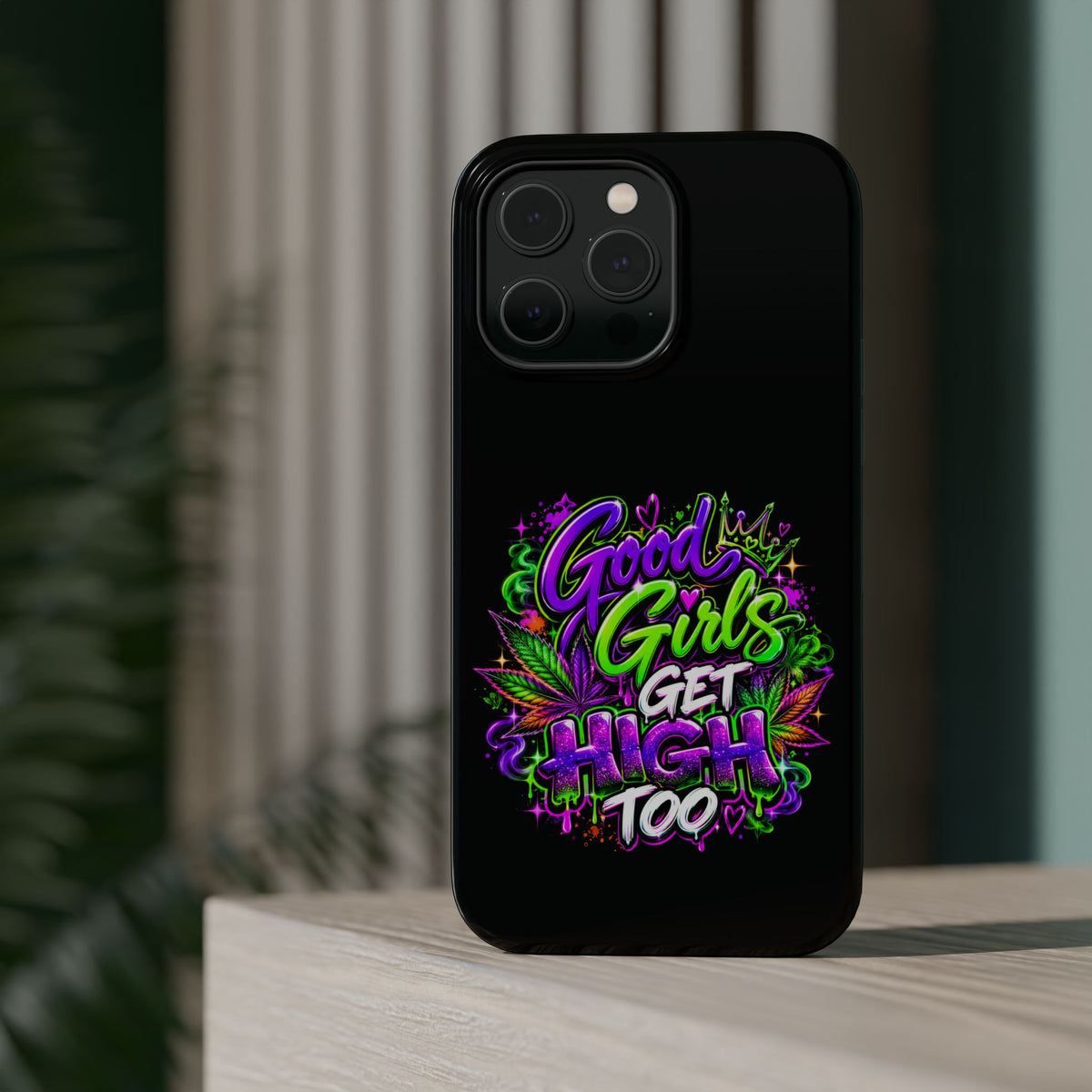 Good Girls Get High Too Magnetic Phone Case Printify