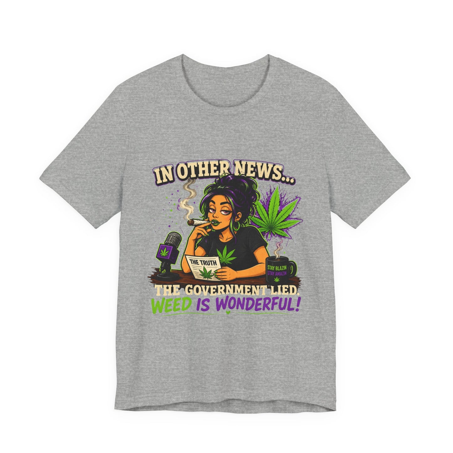 Weed Is Wonderful T-Shirt — Funny Cannabis News Anchor Graphic Tee
