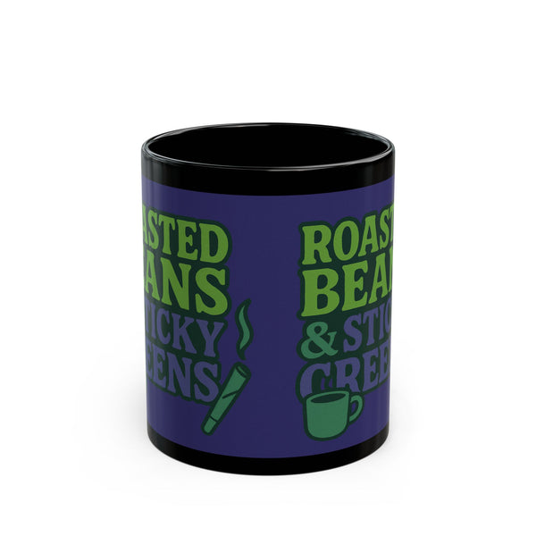 Roasted Beans & Sticky Greens Coffee Mug | Funny Coffee Lover Gift | Wake & Bake Mug | Cannabis Humor Coffee Cup | 11oz & 15oz Mug