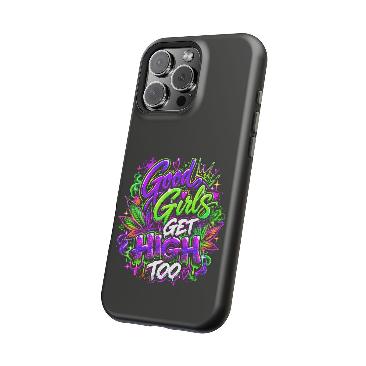 Good Girls Get High Too Magnetic Phone Case Printify