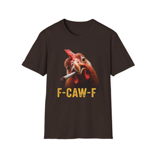F-Caw-F Funny Chicken Smoker T-Shirt | Hilarious Stoner Graphic Tee