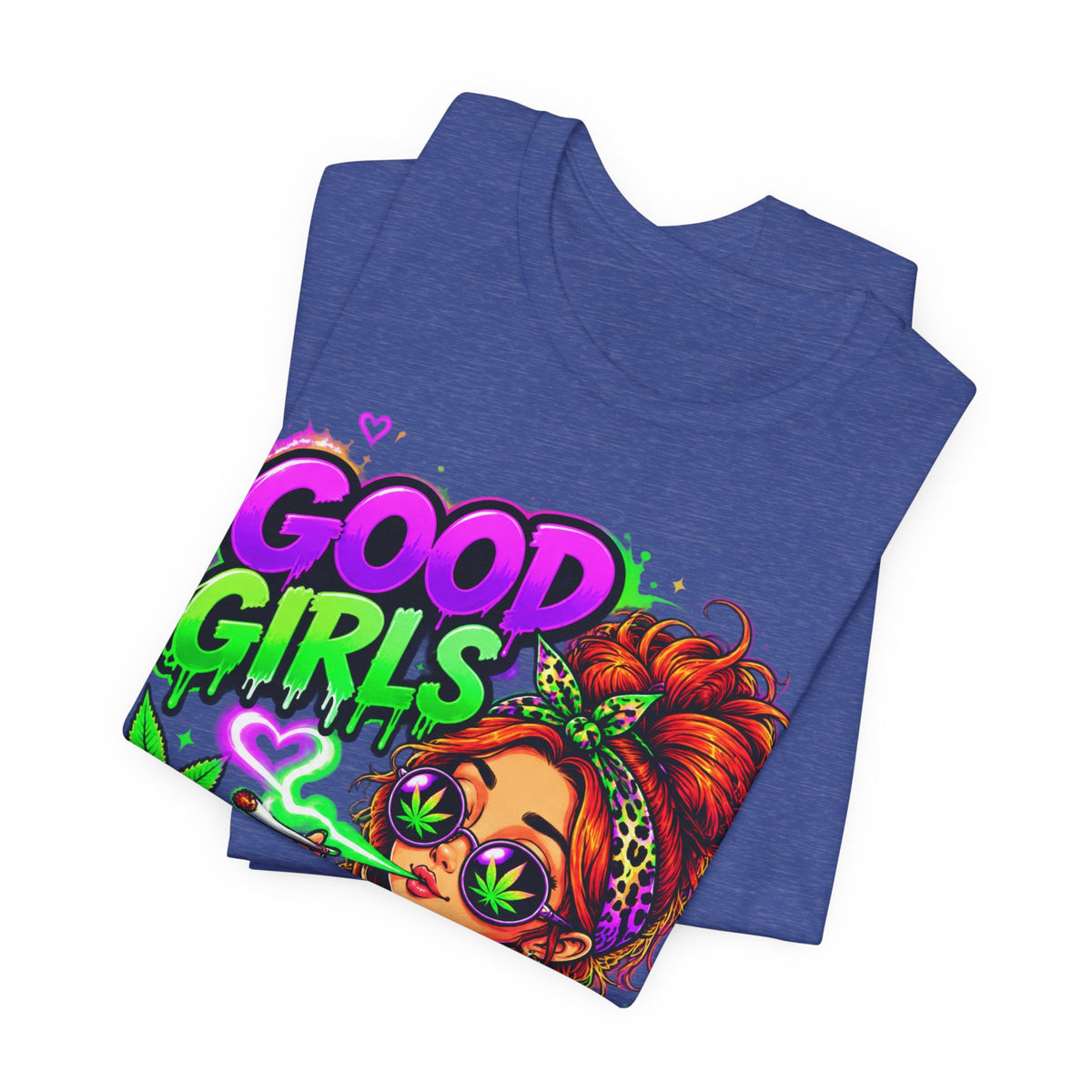 Good Girls Get High Too Cannabis Graphic T-Shirt Printify